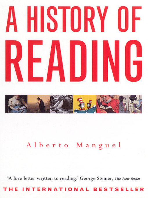 Title details for A History of Reading by Alberto Manguel - Wait list
